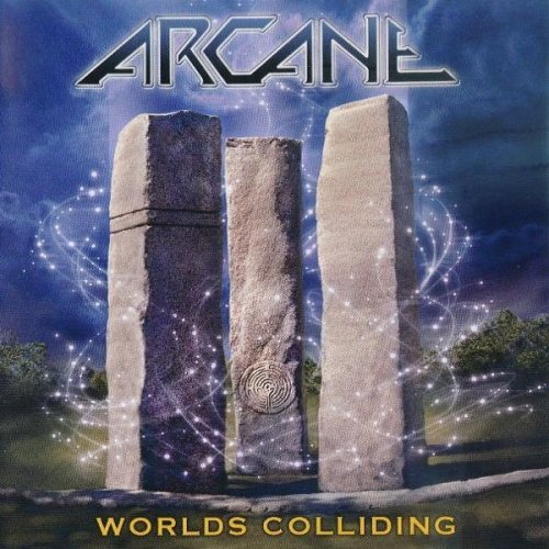 Arcane - Worlds Colliding: The Anthology [Compilation] (2014)
