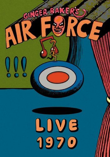 Ginger Baker's Airforce - Live (1970)
