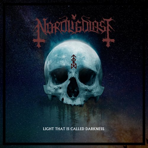 Nordligbl&#229;st - Light That Is Called Darkness (2019)