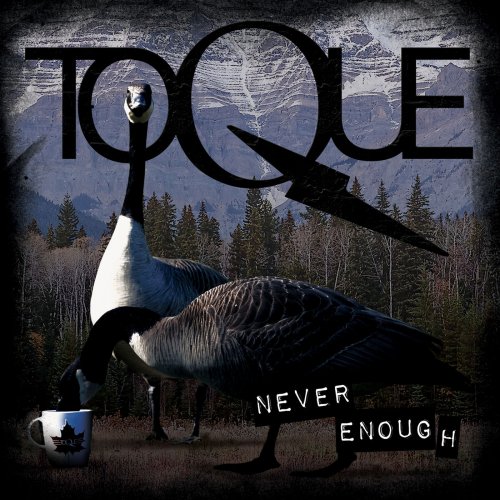 Toque - Never Enough (2019)