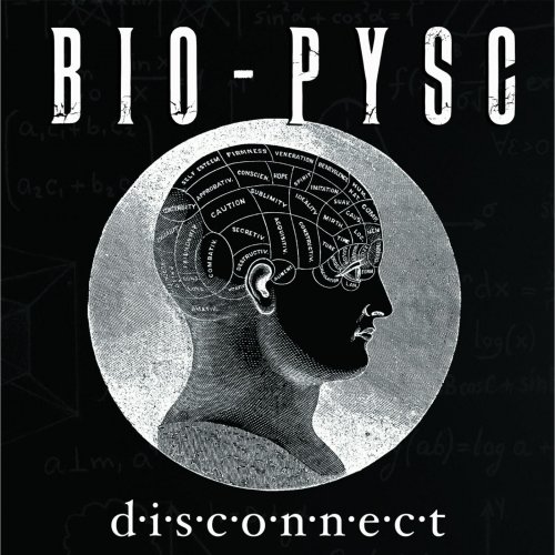 Bio-Psyc - Disconnect (2019)