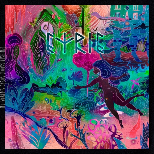 Eyrie - My World's Chaos (Looks Like Me) (2019)