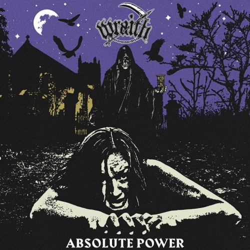 Wraith - Absolute Power (2019)