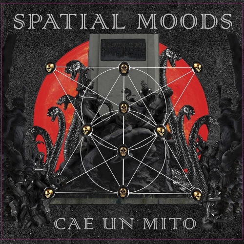 Spatial Moods - Cae un Mito (2019)