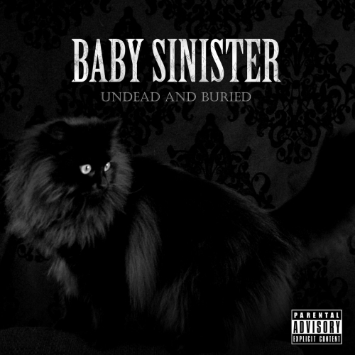 Baby Sinister - Undead and Buried (2019)