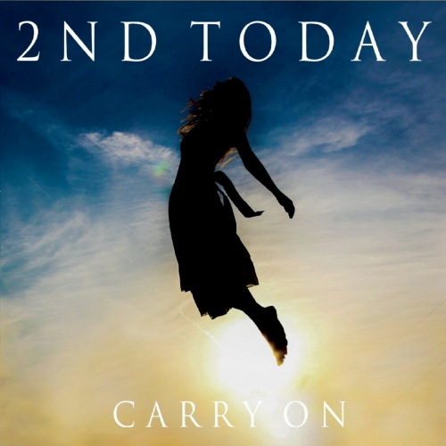 2nd Today - Carry On (2019)