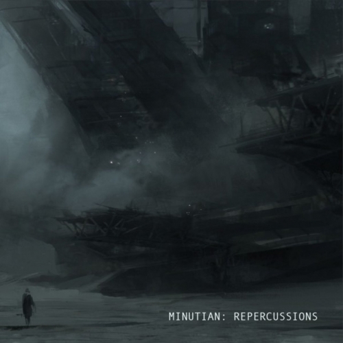 Minutian - Repercussions (2011) (2019 Digital)