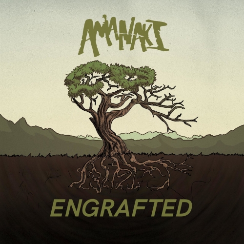Amanaki - Engrafted (EP) (2019)