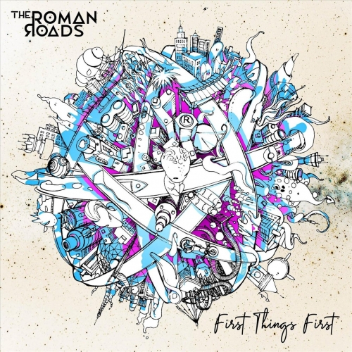 The Roman Roads - First Things First (EP) (2019)