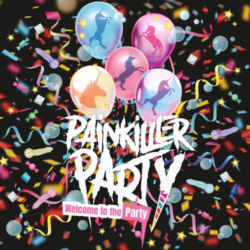 Painkiller Party - Welcome To The Party (2019)
