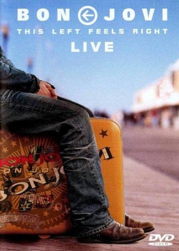 Bon Jovi - This Left Feels Right Live (2003)