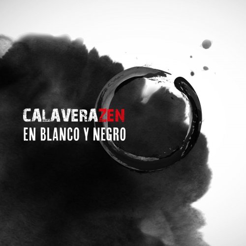 Calaverazen - En Blanco Y Negro (2019)