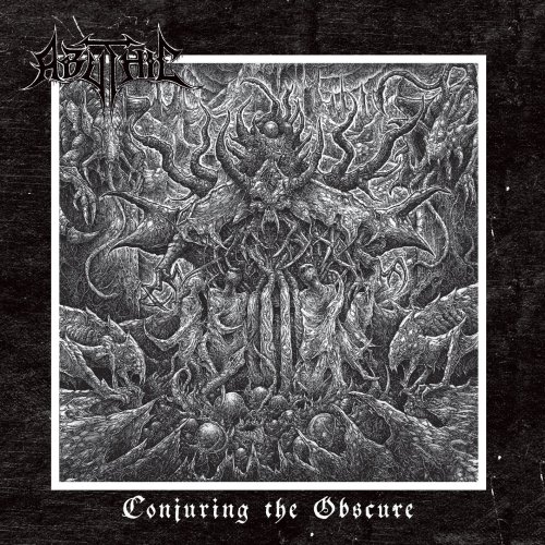 Abythic - Conjuring The Obscure (2019)