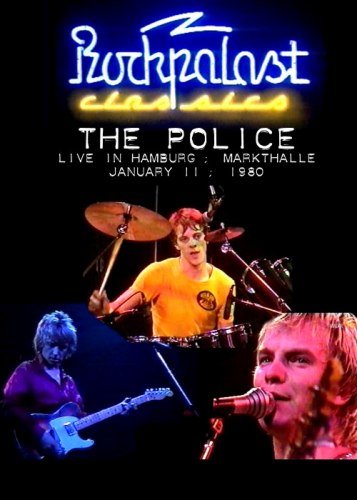 The Police - Rockpalast, Live In Hamburg (1980)