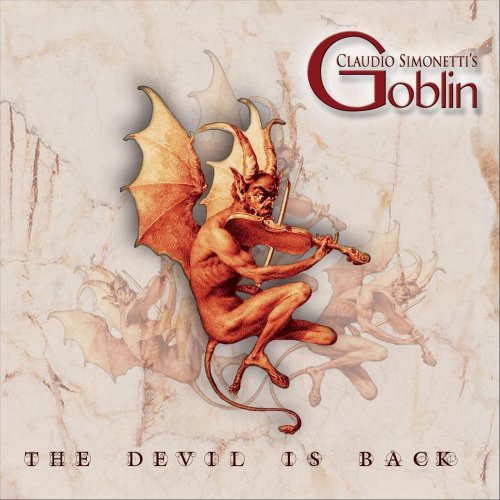 Claudio Simonetti's Goblin - The Devil Is Back (2019)