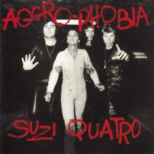 Suzi Quatro - Аggrо-Рhоbiа (1976) [2012]