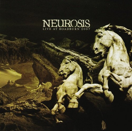 Neurosis - Live At Roadburn 2007 (2010)
