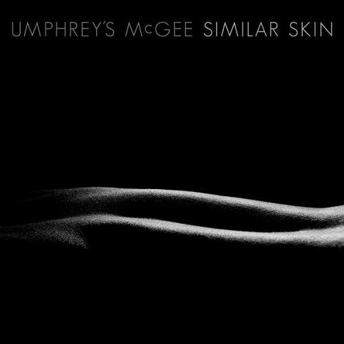 Umphrey's McGee - Similar Skin (2014)