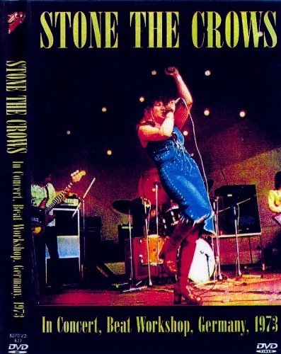 Stone The Crows - In Concert: Beat Workshop Germany (1973)
