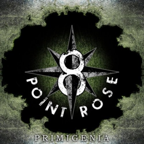 8-Point Rose - Primigenia (2010)