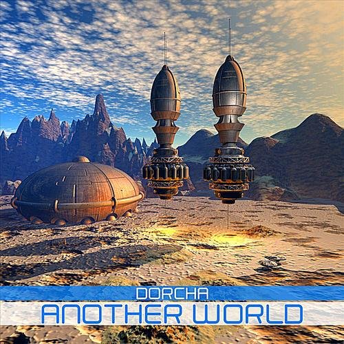Dorcha - Another World (2010)