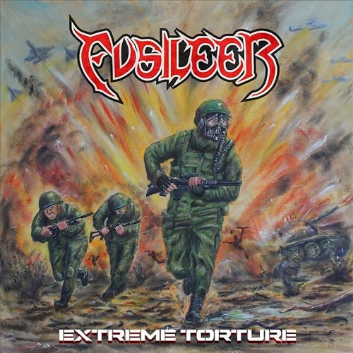 Fusileer - Extreme Torture (2019)