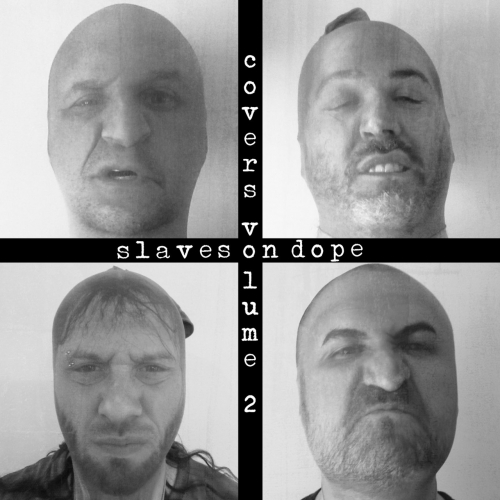 Slaves on Dope - Covers Volume 2 (EP) (2019)