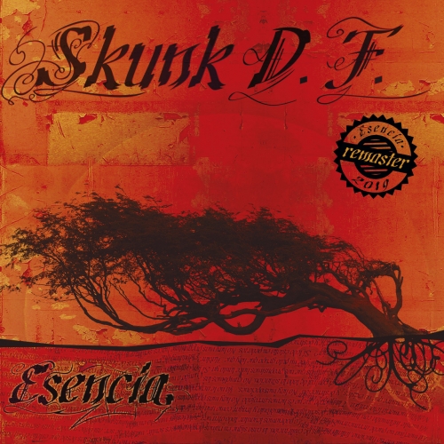 Skunk D.F. - Esencia (Remastered 2019) (2019)