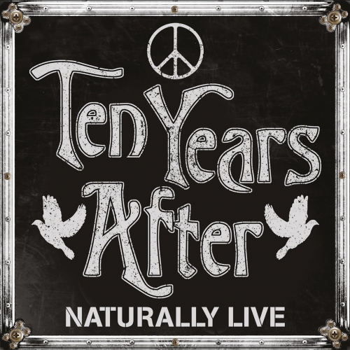 Ten Years After - Naturally Live (2019)