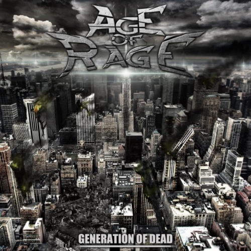 Age of Rage - Generation of Dead (EP) (2019)