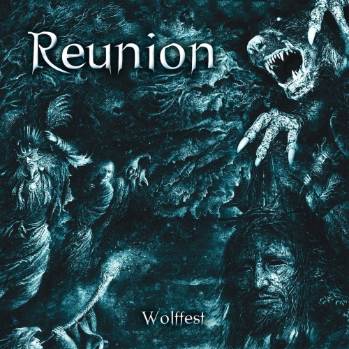 Reunion - Wolffest (2018)