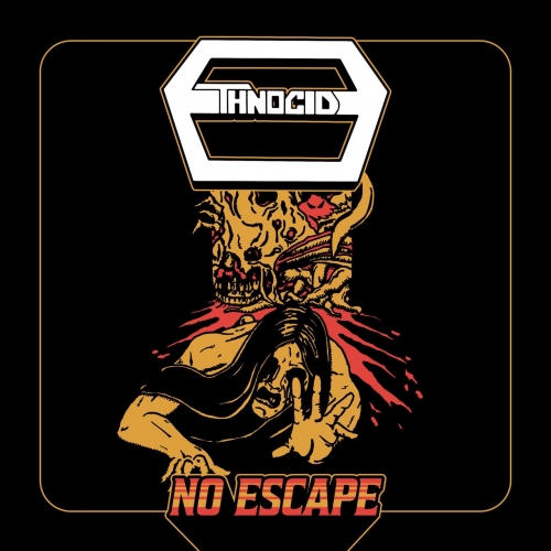 Ethnocide - No Escape (EP) (2019)