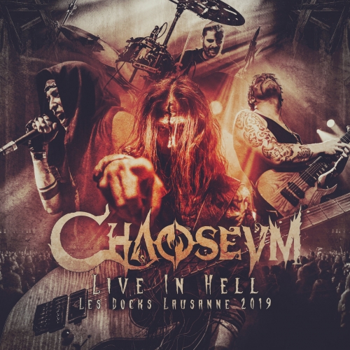 Chaoseum - Live In Hell: Les Docks, Lausanne 2019 (2019)