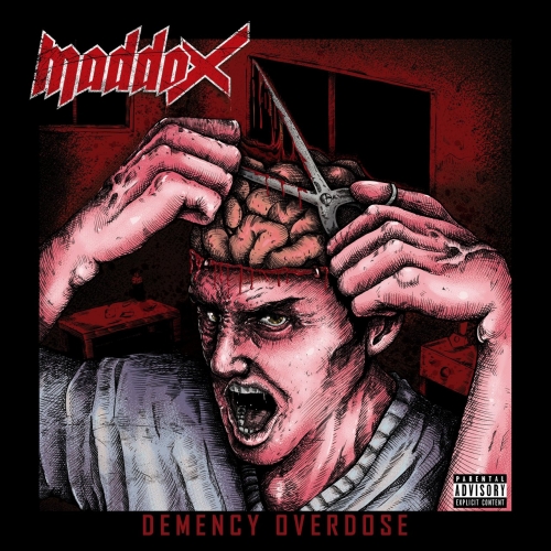 Maddox - Demency Overdose (2019)