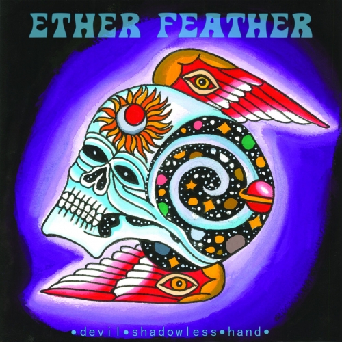 Ether Feather - Devil-Shadowless-Hand (2019)