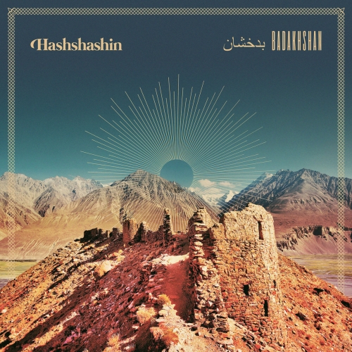 Hashshashin - Badakhshan (2019)