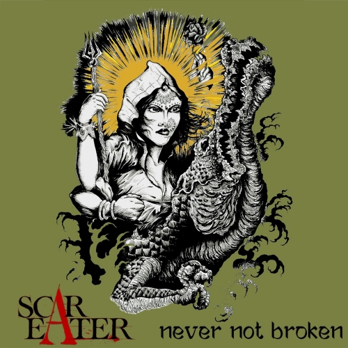Scar Eater - Never Not Broken (EP) (2019)