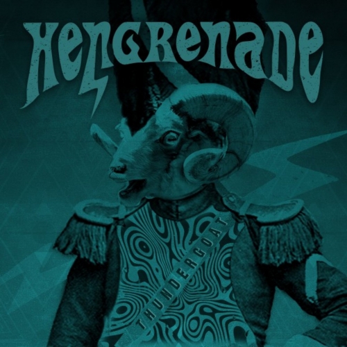 Hengrenade - Thundergoat (2019)