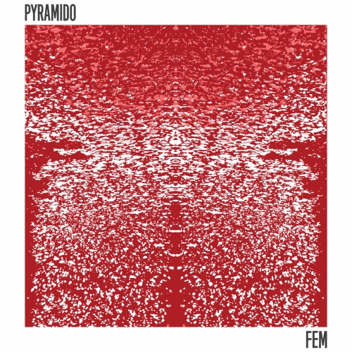 Pyramido - Fem (2019)