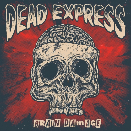 Dead Express - Brain Damage (2019)