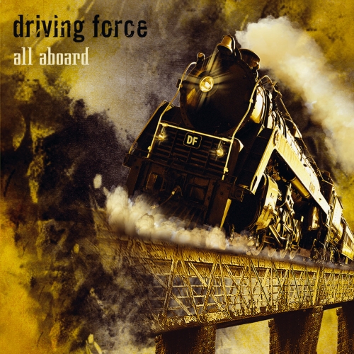 Driving Force - All Aboard (2019)