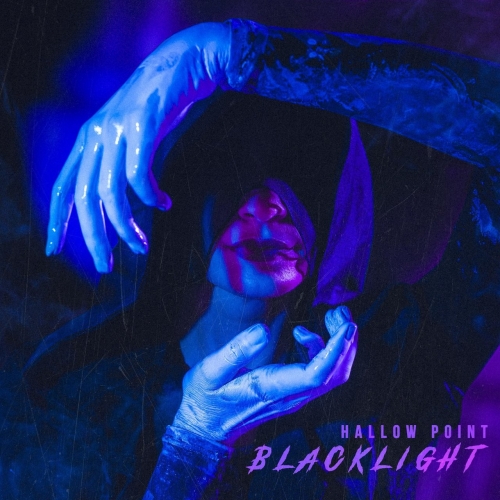 Hallow Point - Blacklight (2019)