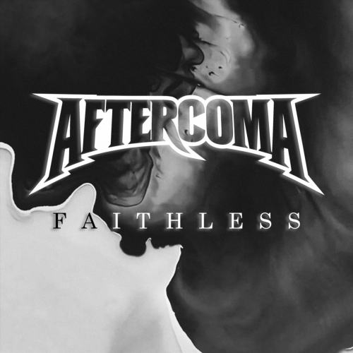 Aftercoma - Faithless (2019)