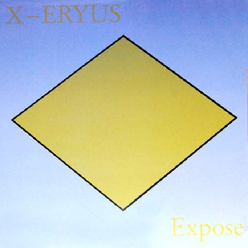X-Eryus - Expose (1990)