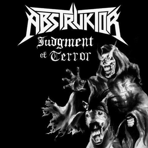 Abstruktor - Judgement Of Terror (2014)