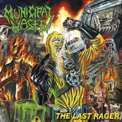 Municipal Waste - The Last Rager (EP) (2019)