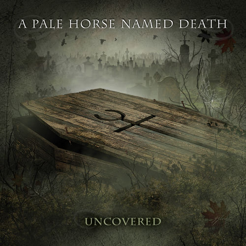A Pale Horse Named Death - Uncovered (EP) (2019)