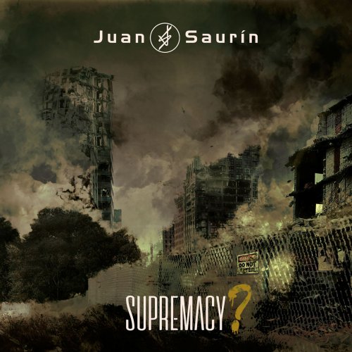 Juan Saur&#237;n - Supremacy (2019)