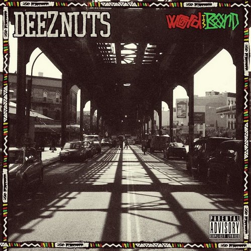 Deez Nuts - Discography (2007-2022)