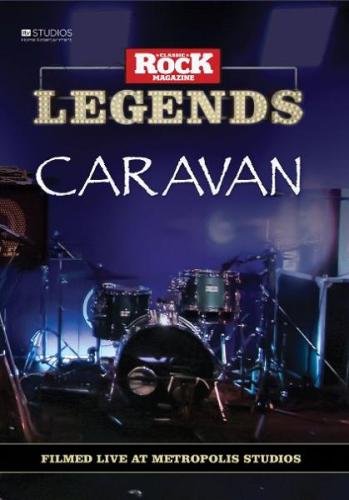 Caravan - Classic Rock Legends (2011)